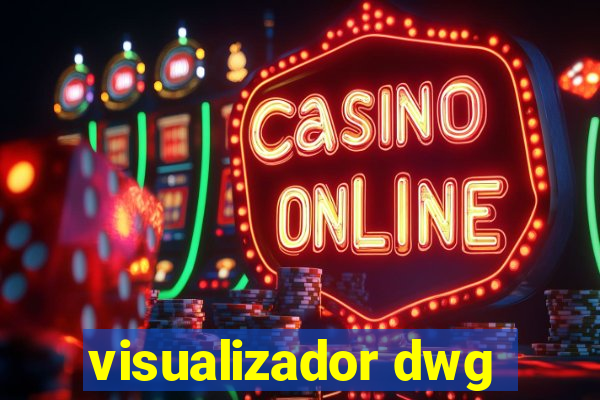 visualizador dwg